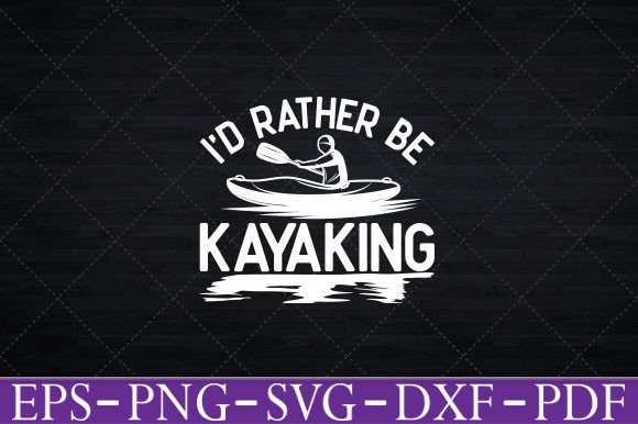 I D Rather Be at the Lake Kayaking Shirt Graphics and Crafts Review