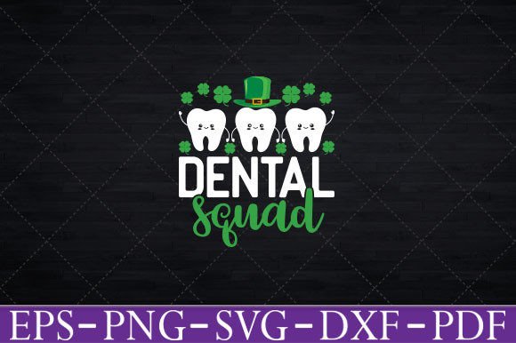 St Patrick s Day Dental Squad Tooth Svg Graphics and Crafts Review