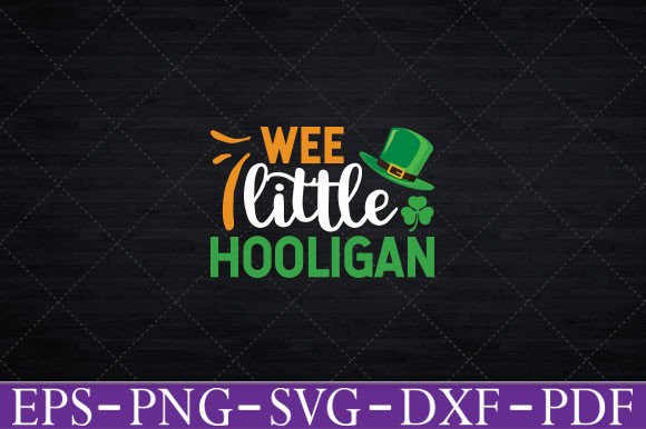 Wee Little HOOLIGAN Kids St. Patrick s Graphics and Crafts